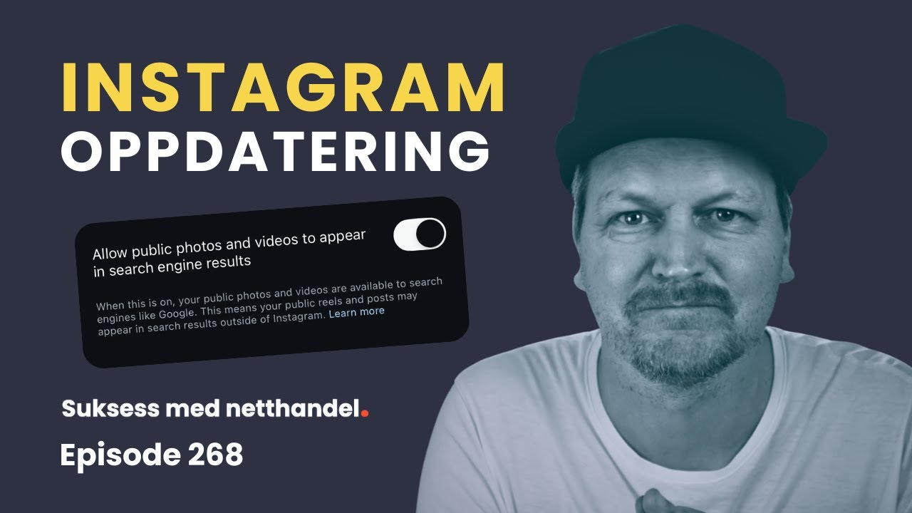 Instagram møter Google-søk: Nye muligheter for nettbutikker