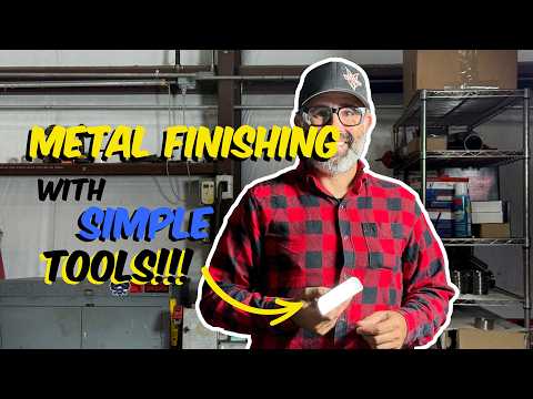 Metal Finishing Easy. Try these Simple Techniques.