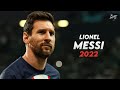 Lionel Messi 2022/23 ► Magic Skills, Assists & Goals - PSG | HD
