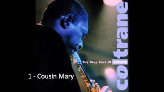 John Coltrane - Cousin Mary