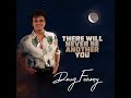 Doug Ferony - There Will Never Be Another You