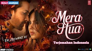Download lagu Mera Hua Lirik dan Terjemahan Indonesia | Ek Deewane Ki Deewaniyat | Harshvardhan Rane, Sonam Bajwa mp3 Download lagu Mera Hua Lirik dan Terjemahan Indonesia | Ek Deewane Ki Deewaniyat | Harshvardhan Rane, Sonam Bajwa mp3