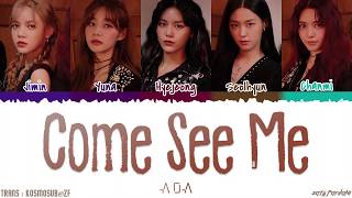 AOA (에이오에이) - 'COME SEE ME' (날 보러 와요) Lyrics [Color Coded_Han_Rom_Eng]