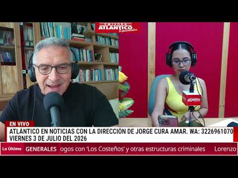📻 Resumen Atlántico en Noticias - Viernes 3 de julio de 2026