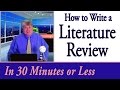 How to Write a Literature Review in 30 Minutes or Less