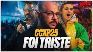 CCXP 2025 e o medo de falar sobre os problemas