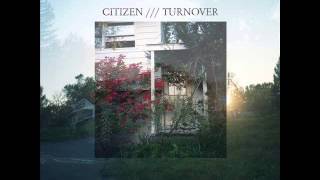 Citizen - Turnover - Split [Full]