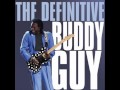 Buddy Guy - When I Left Home