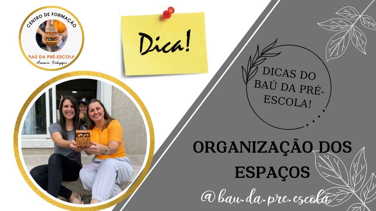 Organização dos espaços na educação infantil