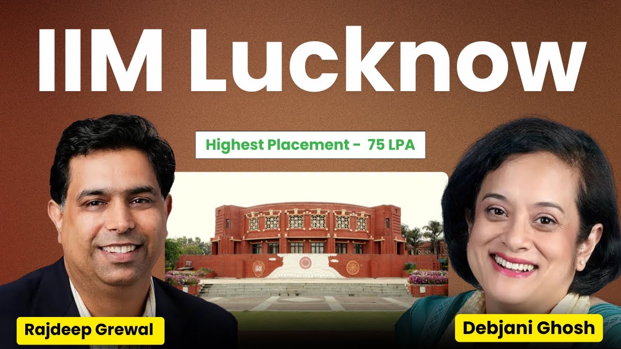 IIM Lucknow MBA & PGDM | Fees, Placements, Admission, Average Package & Career Growth 2025