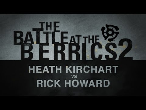 Heath Kirchart Vs Rick Howard: BATB2 - Round 2
