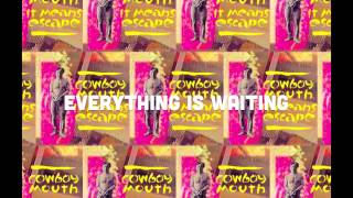Cowboy Mouth | It Means Escape | 8. Everything is Waiting