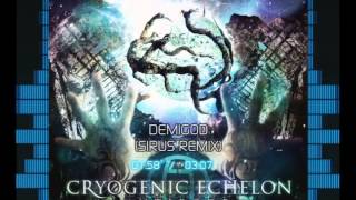 Music video thumbnail preview for Cryogenic Echelon - Demigod (Sirus Remix) by Cryogenic Echelon