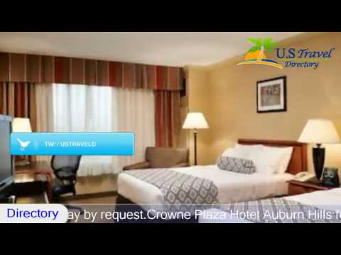 download lagu mp3 mp4 Crowne Plaza Auburn Hills, download lagu Crowne Plaza Auburn Hills gratis, unduh video klip Crowne Plaza Auburn Hills