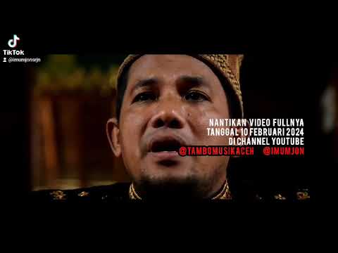 "Pilehan Geutanyoe" Imum Jon (Sarjani) @TamboMusikAceh  @imumjon