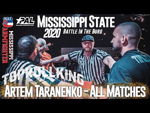 2020 Mississippi State Armwrestling - ToprollKing Artem Taranenko | All Matches