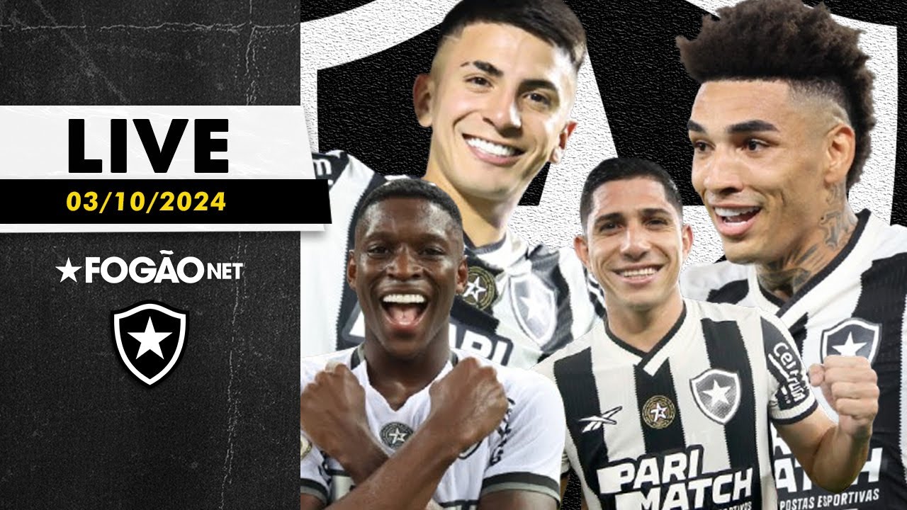 LIVE | Botafogo reformulou ataque e hoje tem quarteto nas seleções