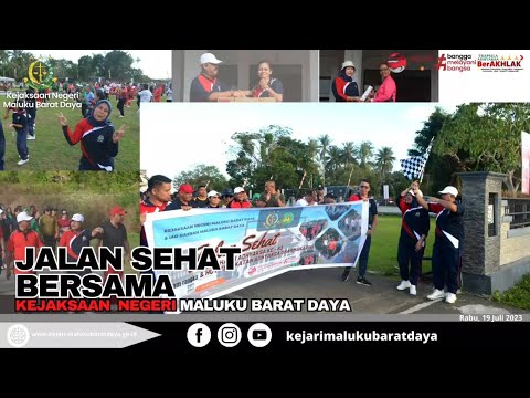 JALAN SEHAT DAN SENAM BERSAMA MENYAMBUT HARI BHAKTI ADHYAKSA KE-63 DAN HUT IAD KE-23 TAHUN 2023 | www.kejari-malukubaratdaya.go.id