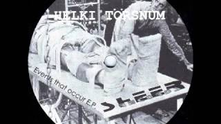 Helki Törsnum‎ - A - Untitled [Events That Occur E.P.]