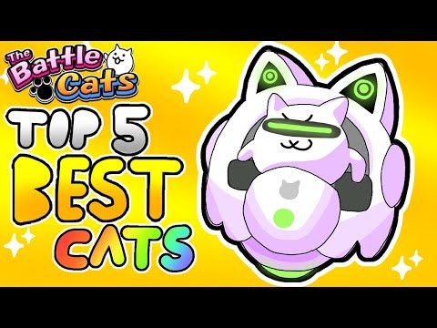 Battle Cats | Top 5 BEST Cats