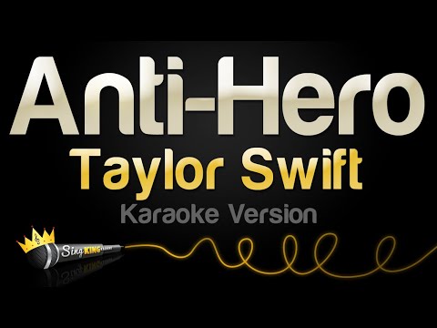 Taylor Swift - Anti-Hero (Karaoke Version)