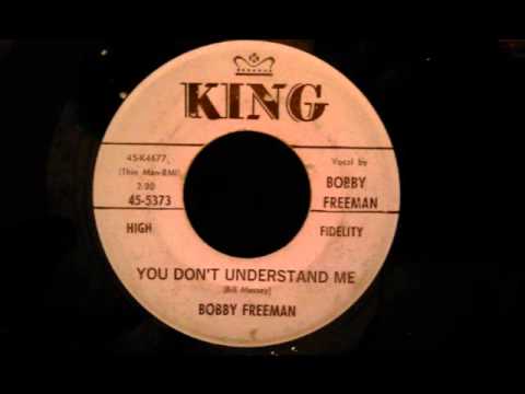 Bobby Freeman - You Don't Understand Me - Nice R&B Ballad