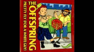 The Offspring - Pretty Fly (For A White Guy) [The Geek Mix]