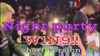 Night Party W1N9!!feat.???short version