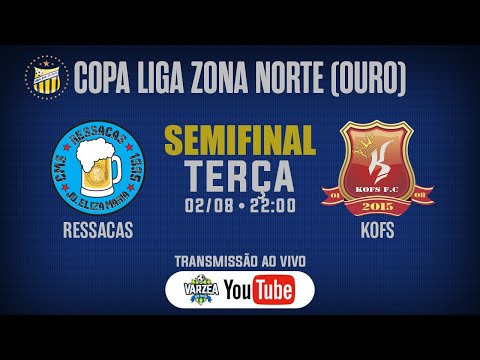 Ressacas CMS x KOFS FC • Semifinal • Copa Liga Zona Norte (Ouro)