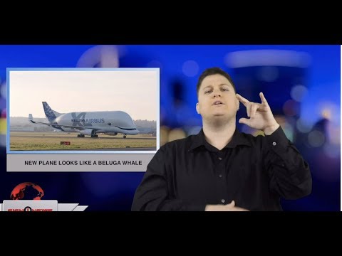 New plane looks like a Beluga whale (ASL - 2.19.19)