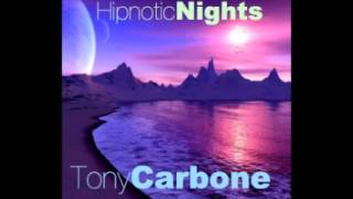 Tony Carbone   Hypnotic Nights 2015