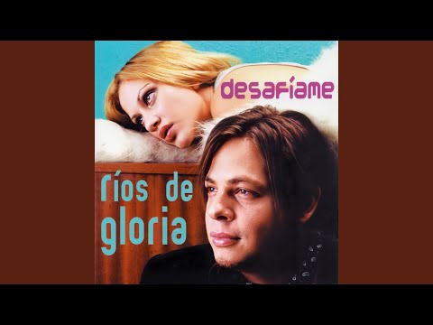 Desafiame (latin) - Rios de Gloria