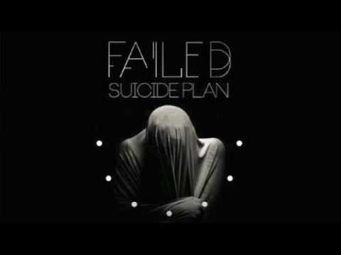 Failed Suicide Plan - Fragment