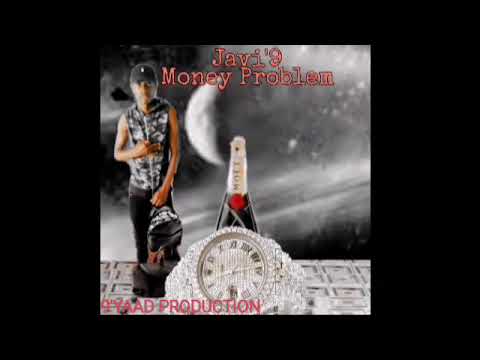 Javi'9-Money Problem(Official Song)