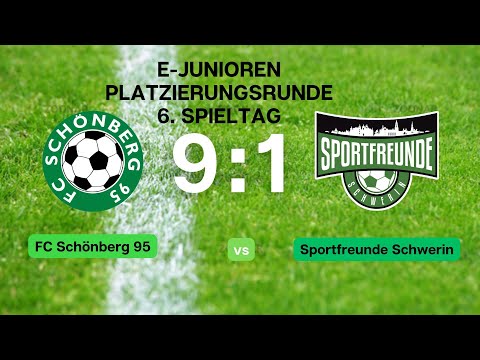 FC Schönberg 95 II - Sportfreunde Schwerin (E2-Junioren)