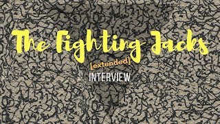 Fighting Jacks Interview- July 30, 2017