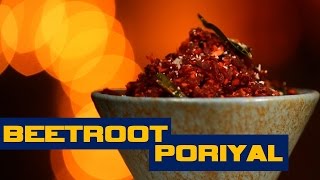Beetroot Poriyal Recipe By Preetha || Dakshin Curry