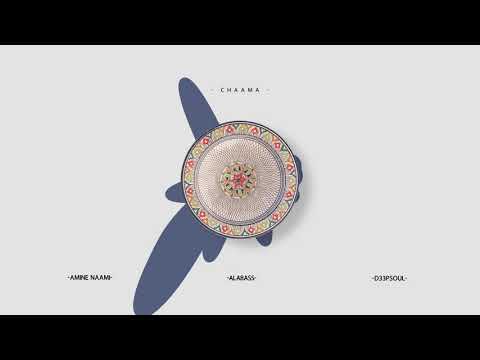 Alabas - D33pSoul x Chaama x Amine Naami