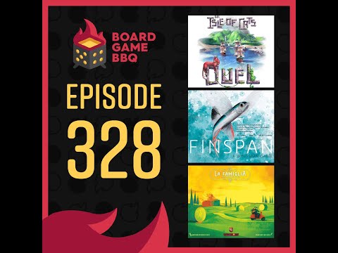 Episode 328: Isle of Cats The Duel, Finspan, La Famiglia: The Great Mafia War