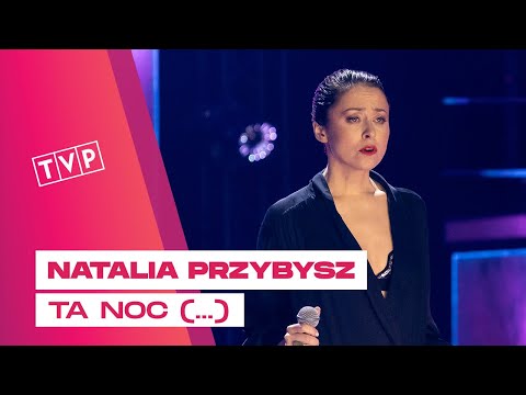 Natalia Przybysz - Ta Noc Do Innych Jest Niepodobna || Falowanie i spadanie - pamięci Kory