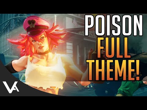 SFV - Poison Full Theme Song For Street Fighter 5 Arcade Edition! Extended OST