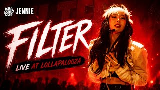 Download lagu JENNIE - Filter (Live at Lollapalooza) mp3