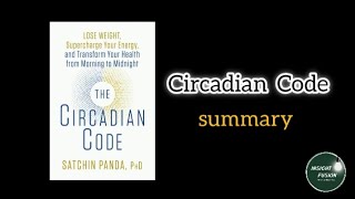 Circadian Code | book summary | #circadianrhythm #circadianrhythms #booksummary #books