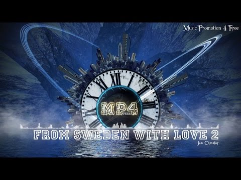 From Sweden With Love 2 by Jan Chmelar - [House Music]