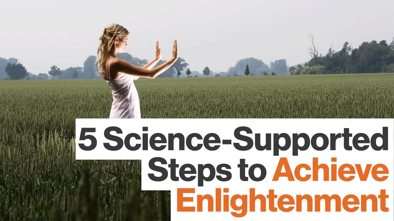 5 Steps to Achieve Enlightenment — All Supported by Science, with Andrew Newberg | Big Think