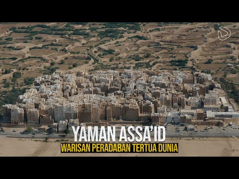 Yemen: Ancient Cities, Heritage of the World's Ancient Civilizations