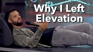 &quot;Why I left Elevation church,&quot; explains former volunteer leader