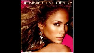 Jennifer Lopez - Do It Well