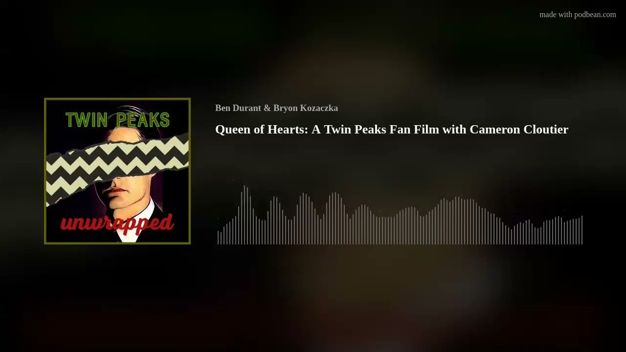 Queen of Hearts: A Twin Peaks Fan Film