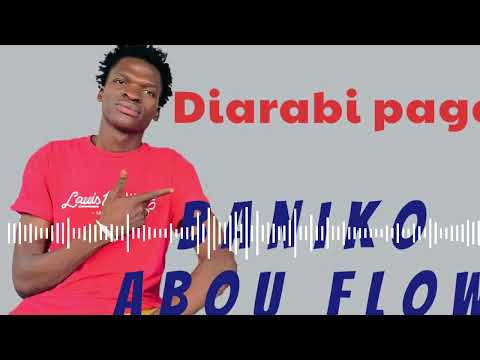 Baniko Abou Flow - Diarabi page(son Officiel 2025)